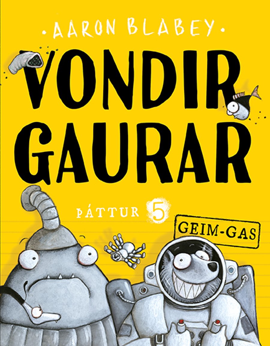 Vondir gaurar: þáttur 5