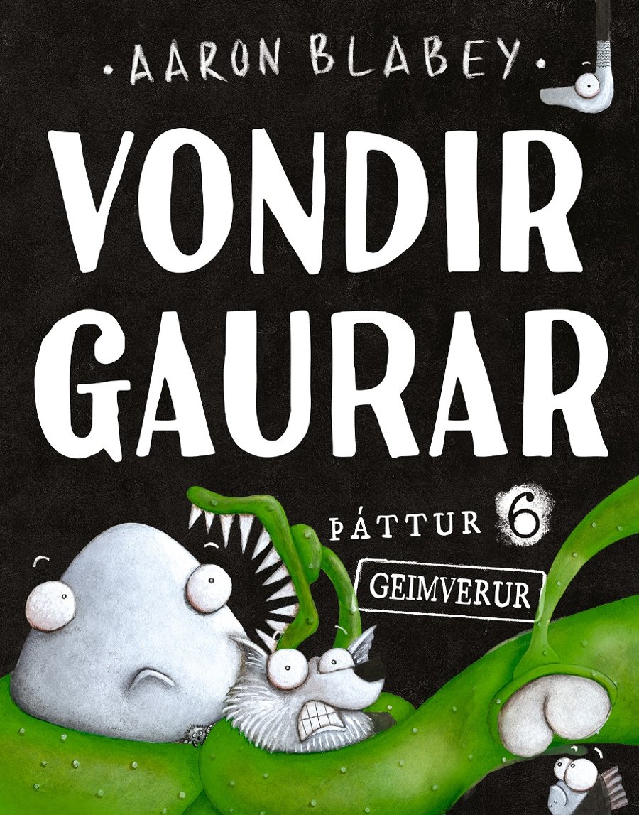 Vondir gaurar: þáttur 6