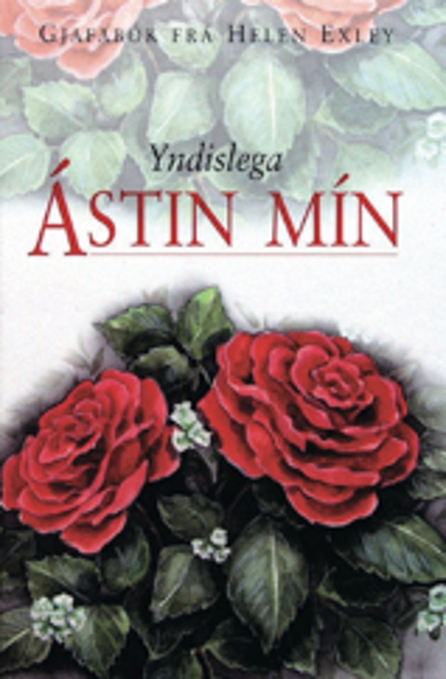 Yndislega ástin mín