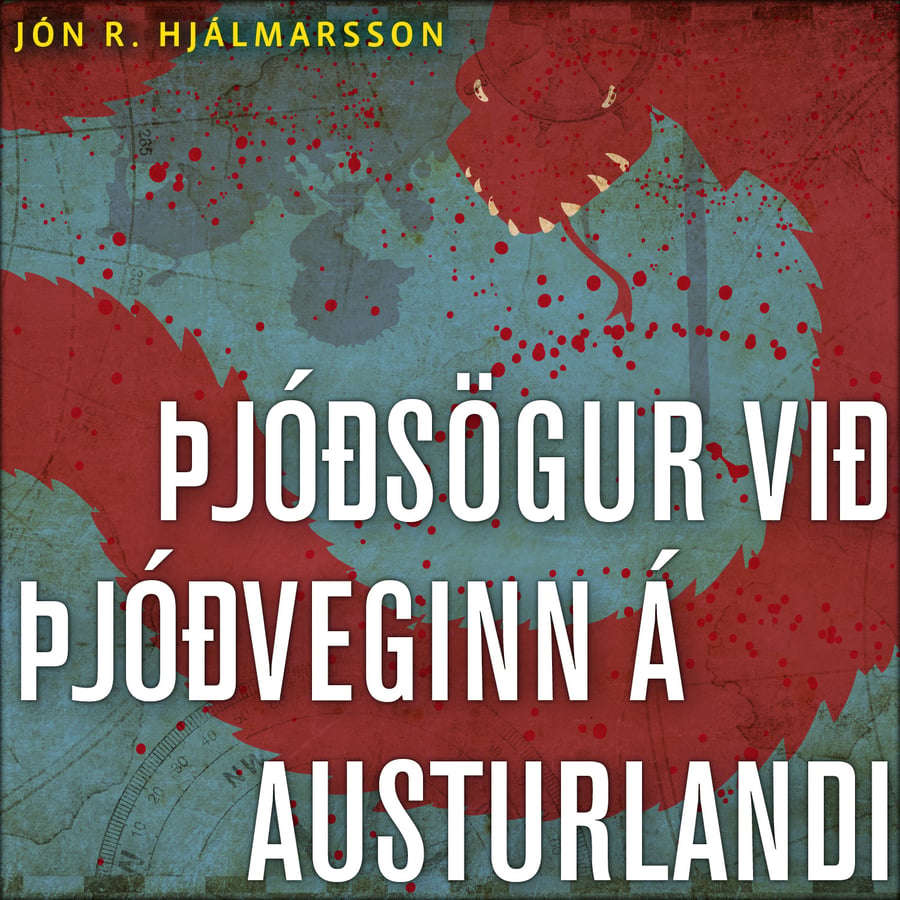 Þjóðsögur við þjóðveginn á Austurlandi