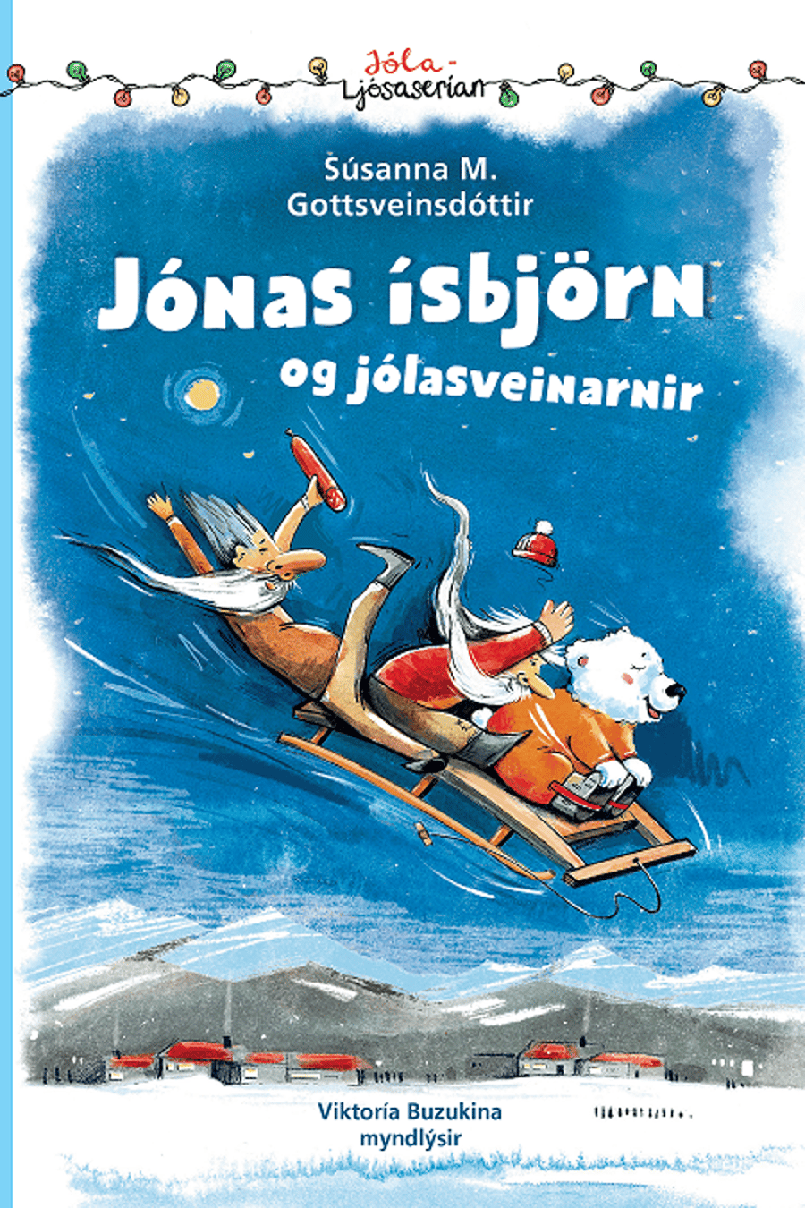 Jónas ísbjörn og jólasveinarnir