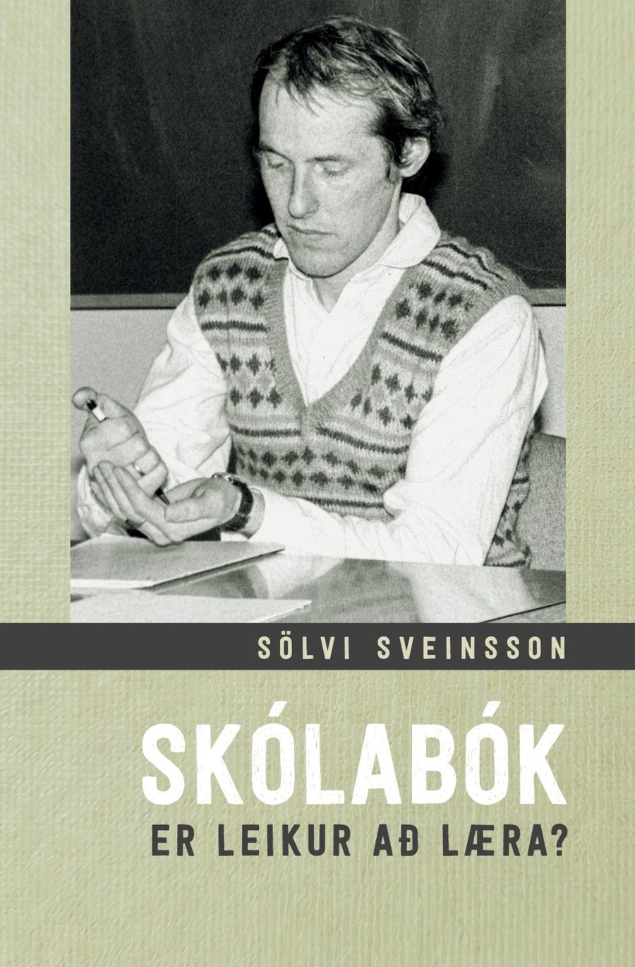 Skólabók: Er leikur að læra?