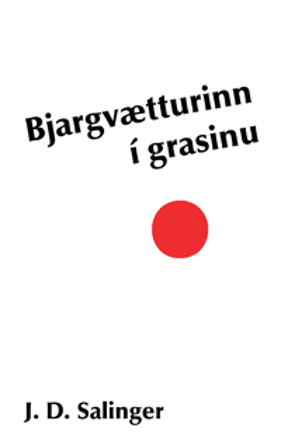 Bjargvætturinn í grasinu