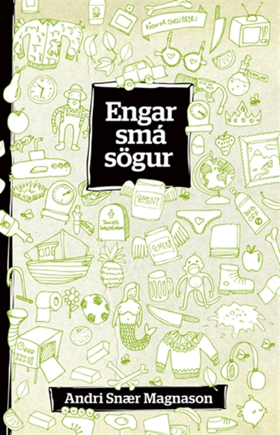 Engar smá sögur